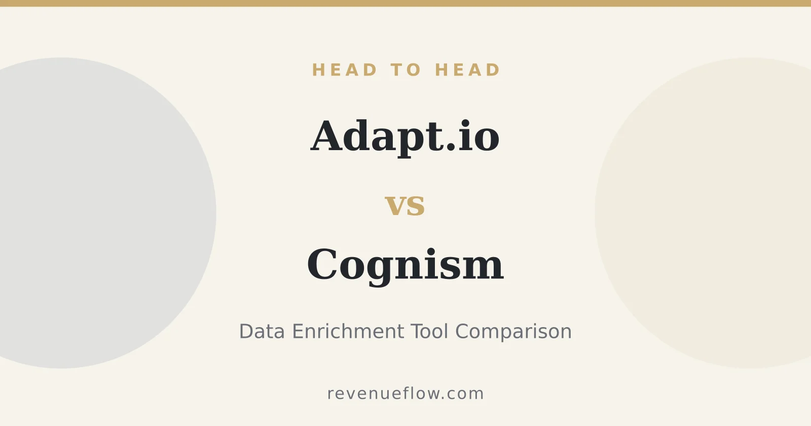 Branded cover: Adapt.io vs Cognism: Data Enrichment Tool Comparison