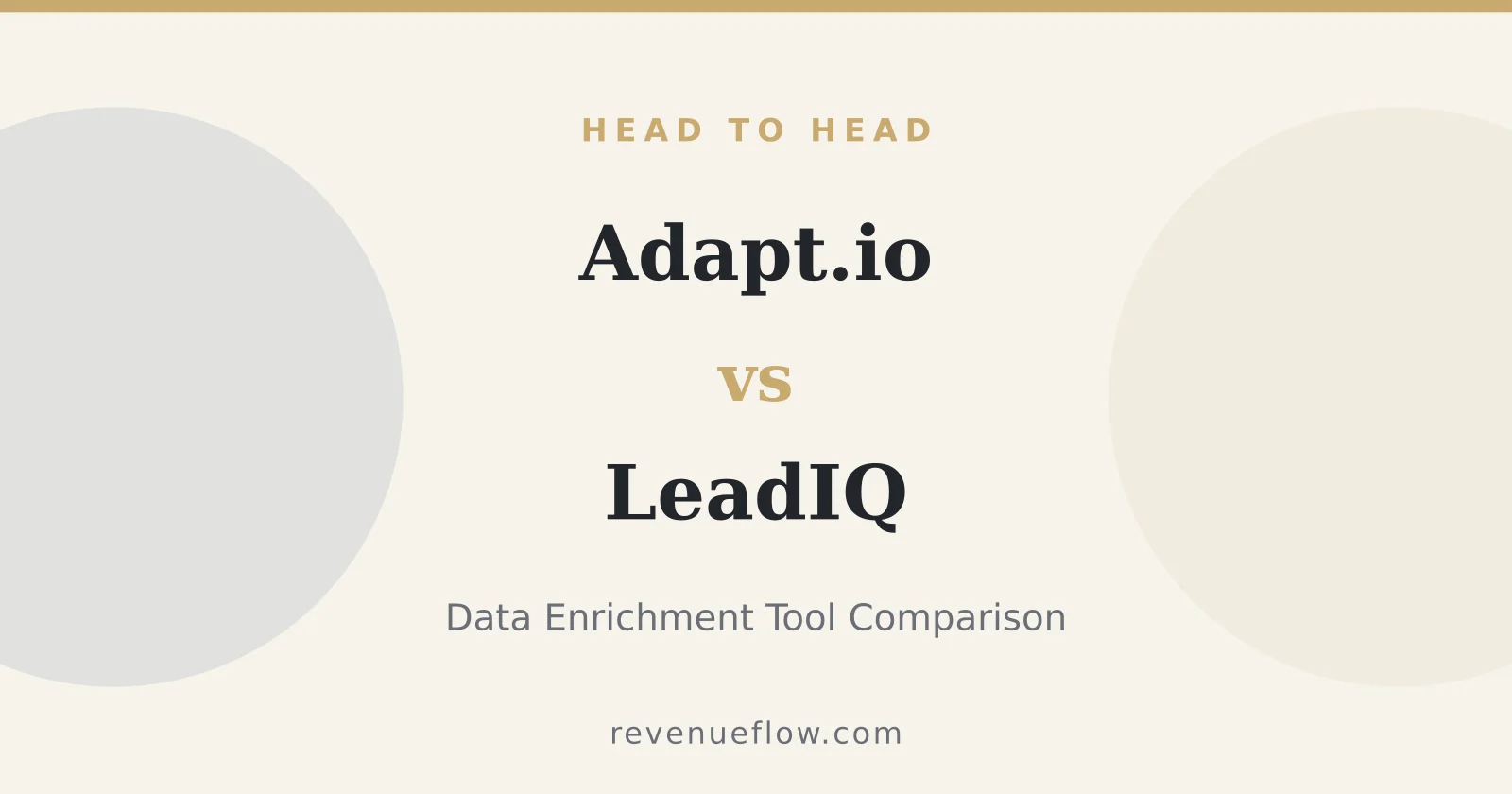 Branded cover: Adapt.io vs LeadIQ: Data Enrichment Tool Comparison