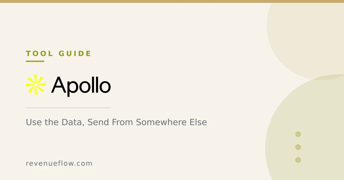 Branded cover: Apollo for Cold Email: Use the Data, Send From Somewhere Else
