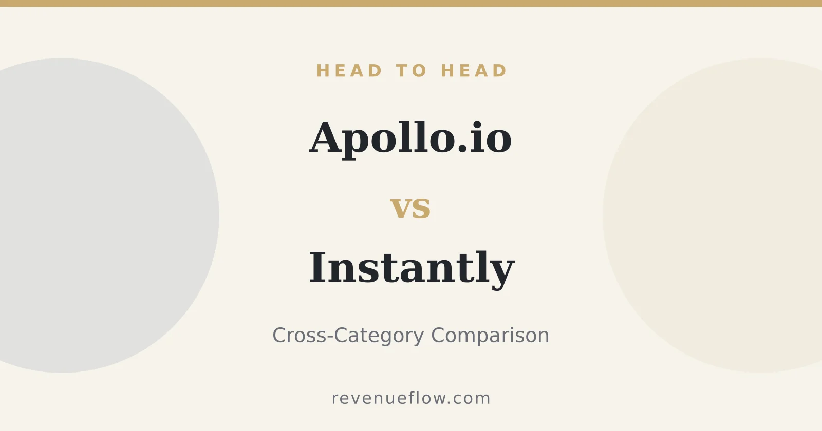 Branded cover: Apollo.io vs Instantly: Cross-Category Comparison