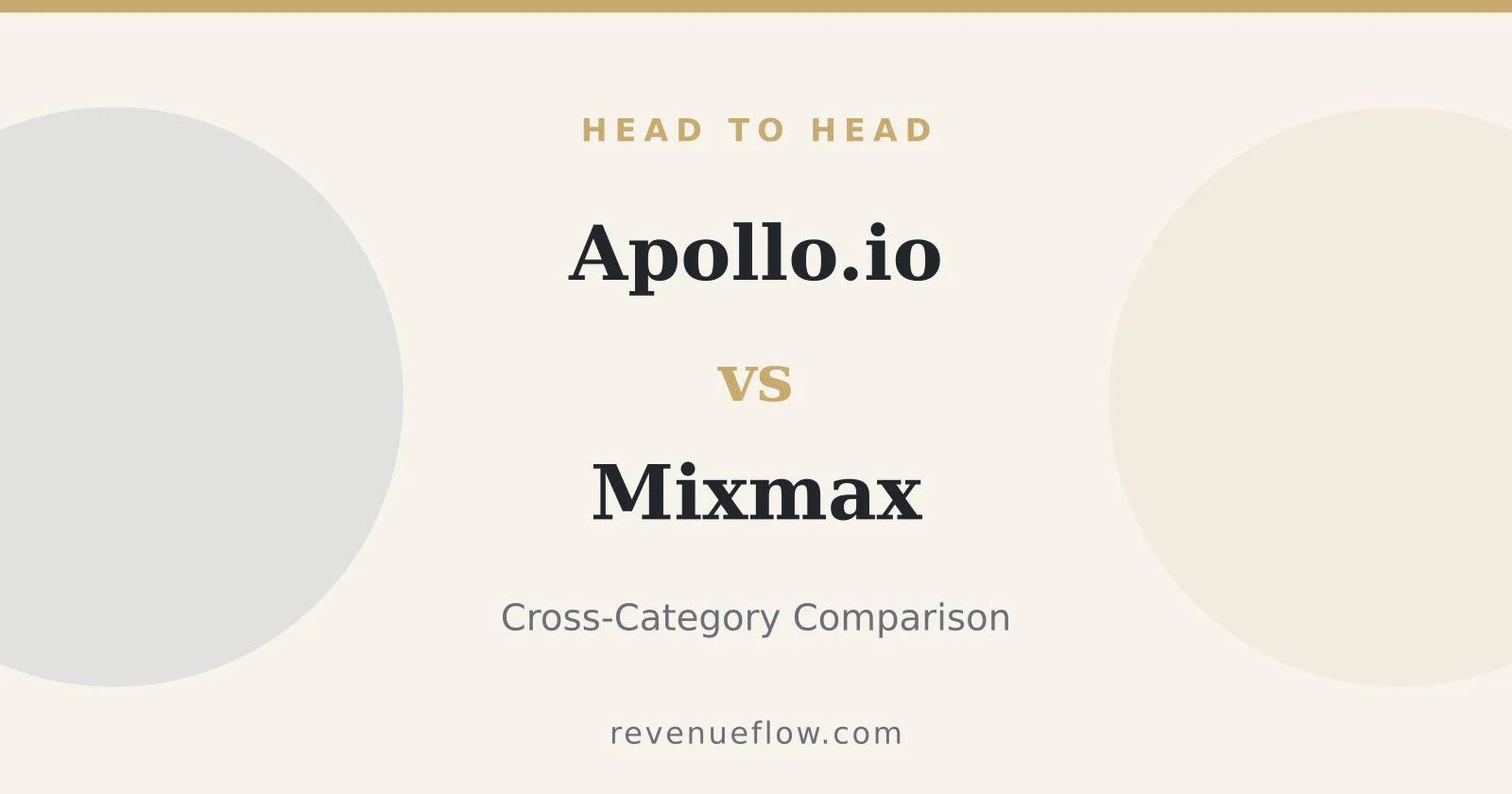 Branded cover: Apollo.io vs Mixmax: Cross-Category Comparison