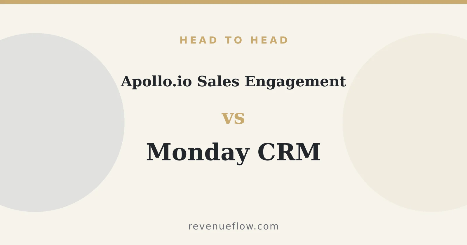 Branded cover: Apollo.io Sales Engagement vs Monday CRM: Cross-Category Comparison