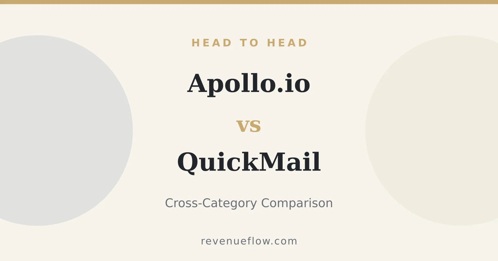 Branded cover: Apollo.io vs QuickMail: Cross-Category Comparison