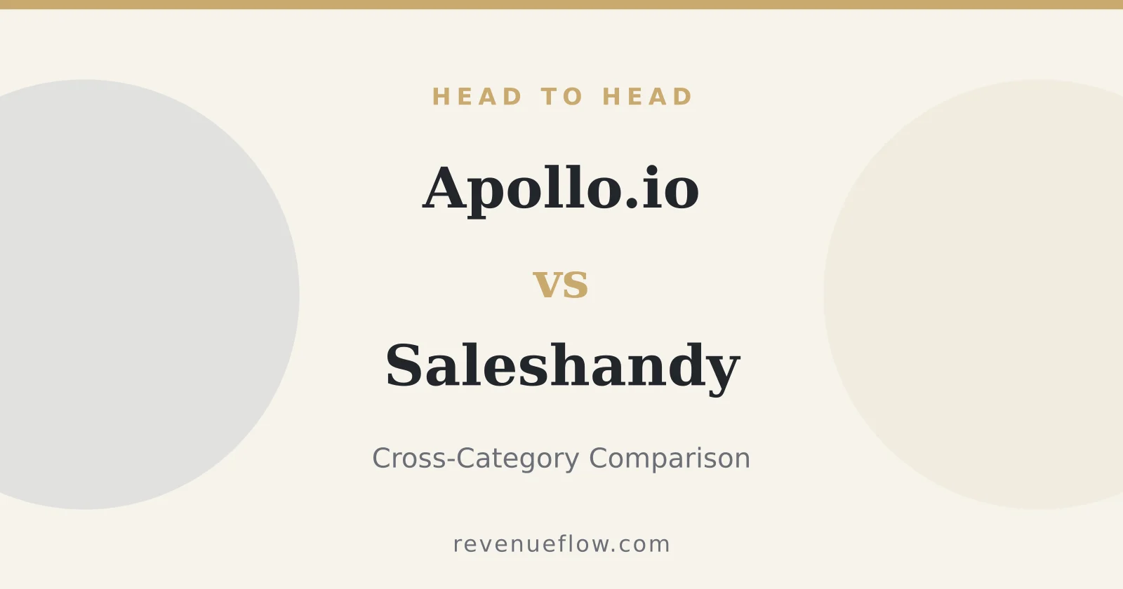 Branded cover: Apollo.io vs Saleshandy: Cross-Category Comparison