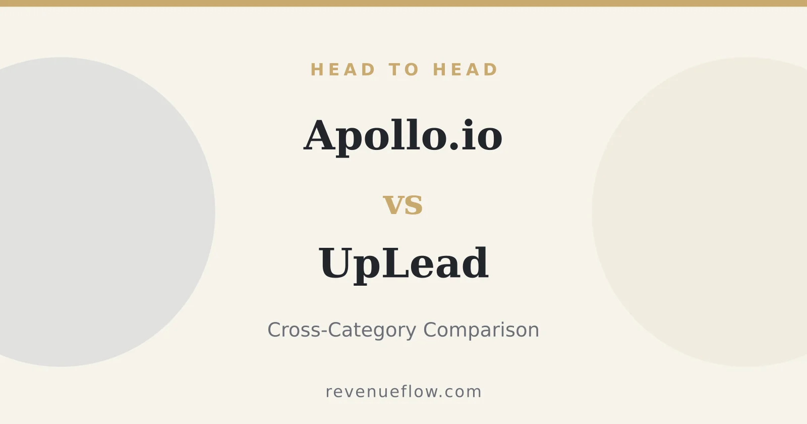 Branded cover: Apollo.io vs UpLead: Cross-Category Comparison