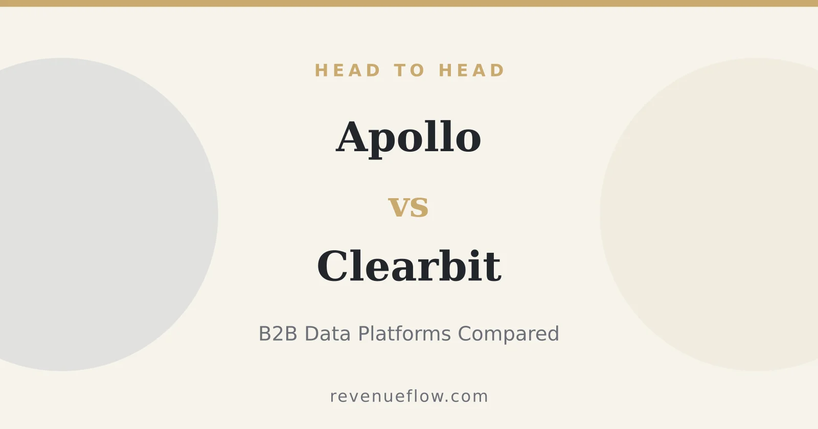 Branded cover: Apollo vs Clearbit: Comparing B2B Data Platforms for Sales and Marketing