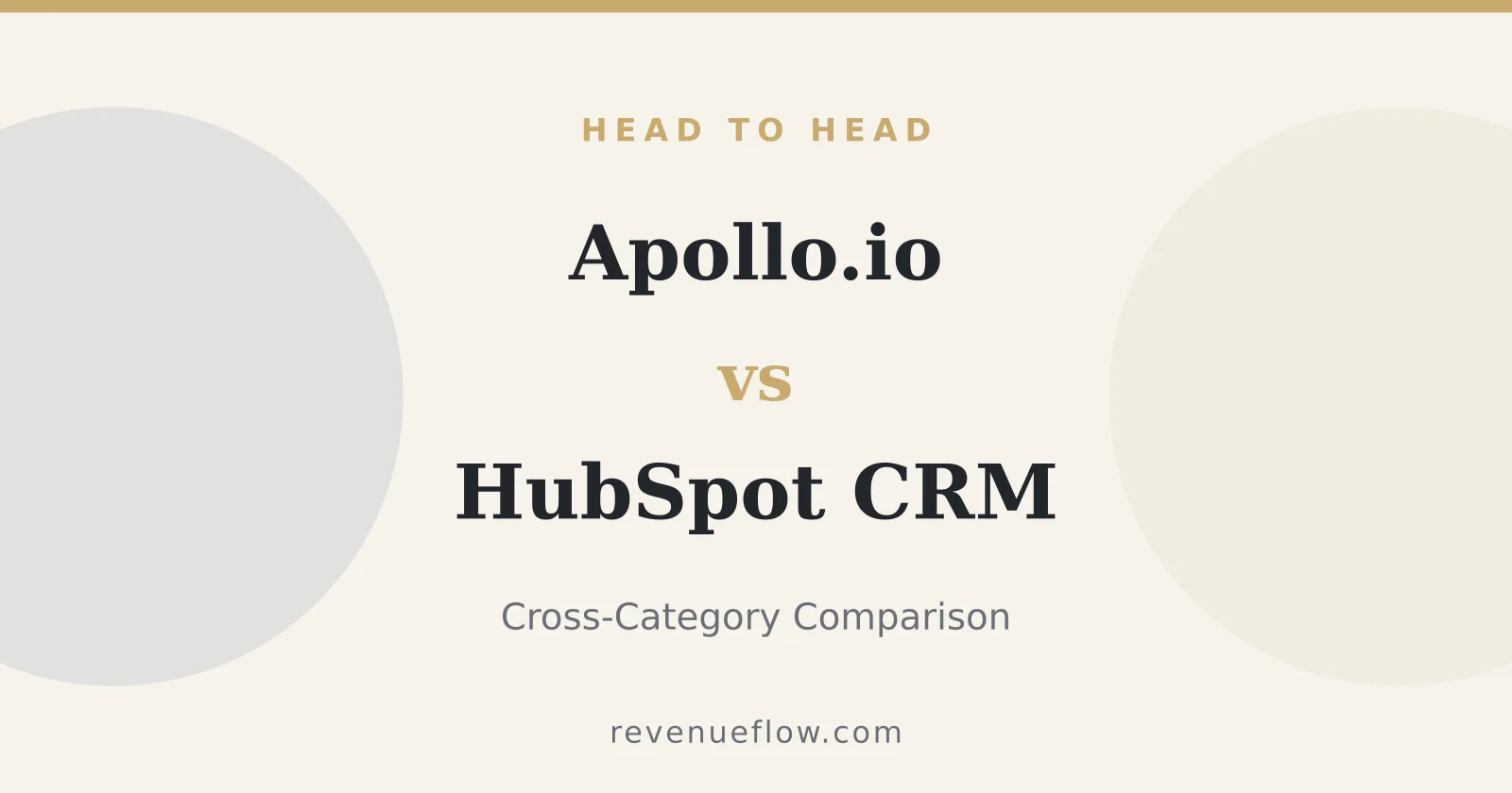 Branded cover: Apollo.io vs HubSpot CRM: Cross-Category Comparison