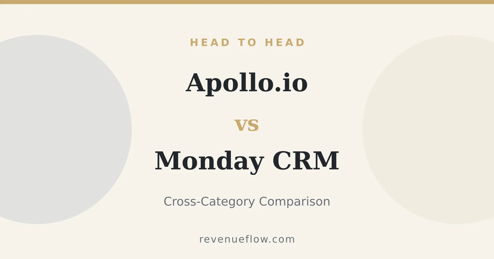 Branded cover: Apollo.io vs Monday CRM: Cross-Category Comparison