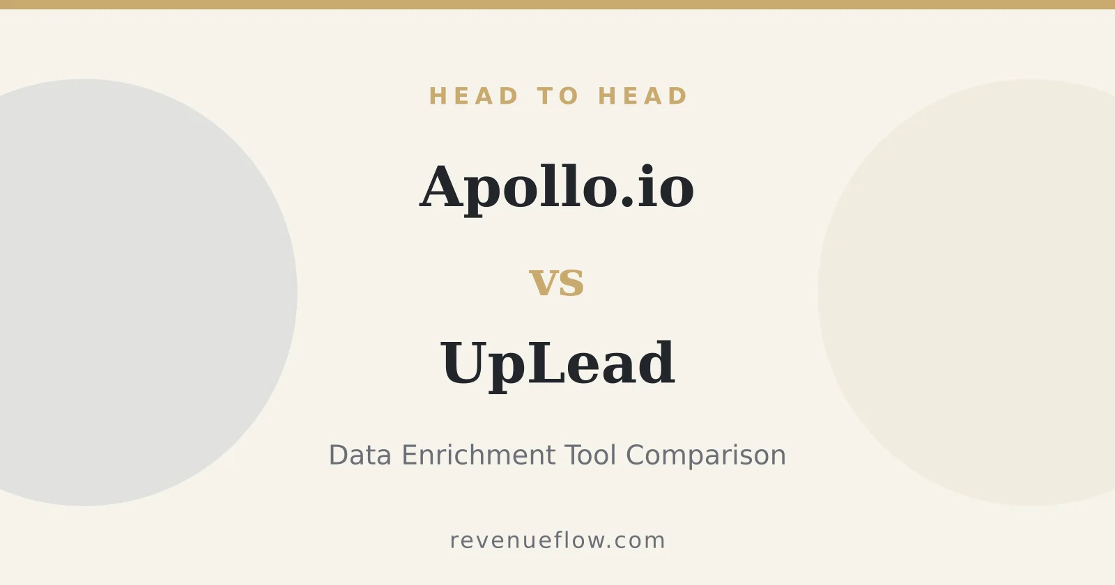 Branded cover: Apollo.io vs UpLead: Data Enrichment Tool Comparison
