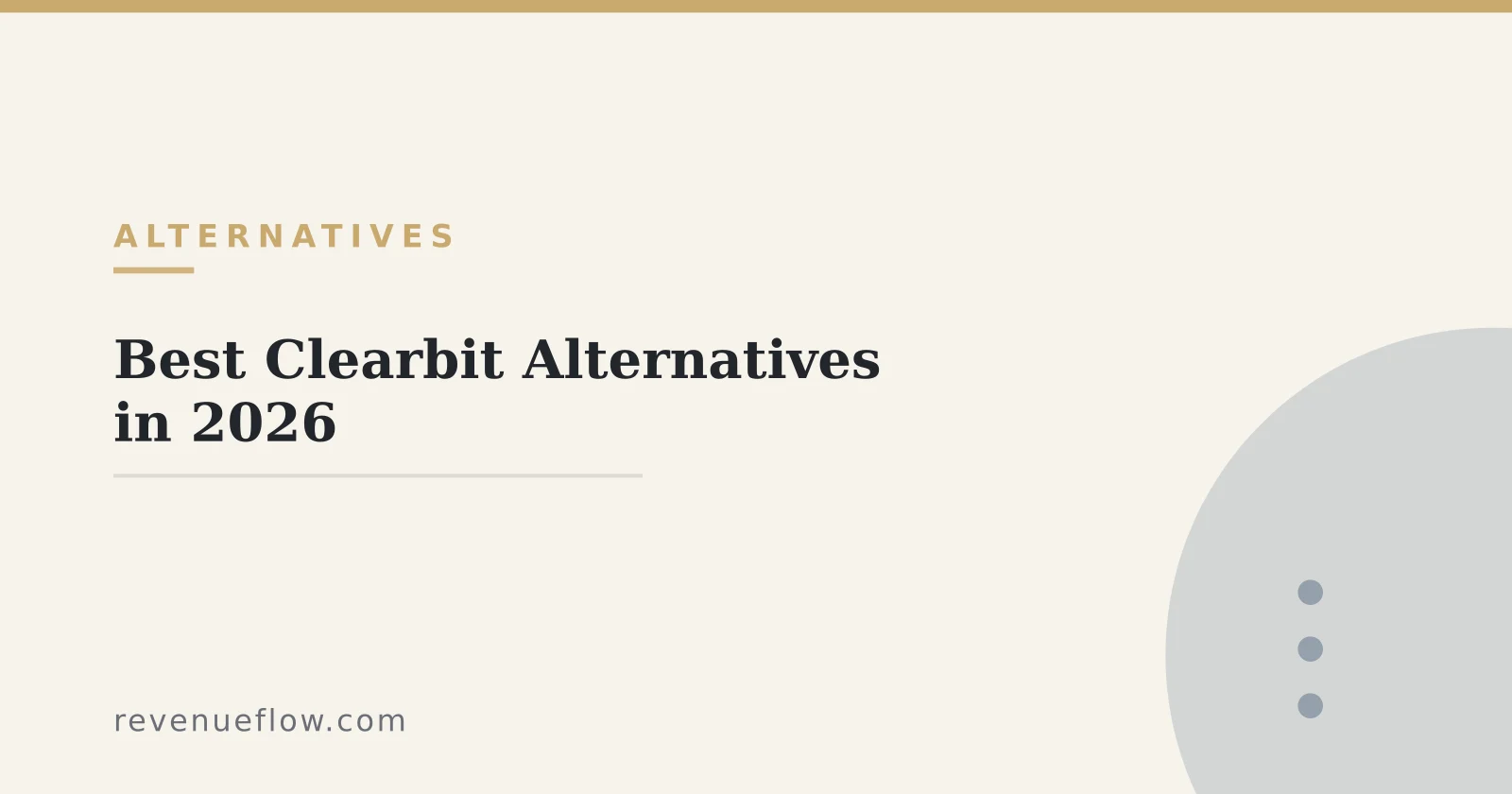 Branded cover: Best Clearbit Alternatives in 2026