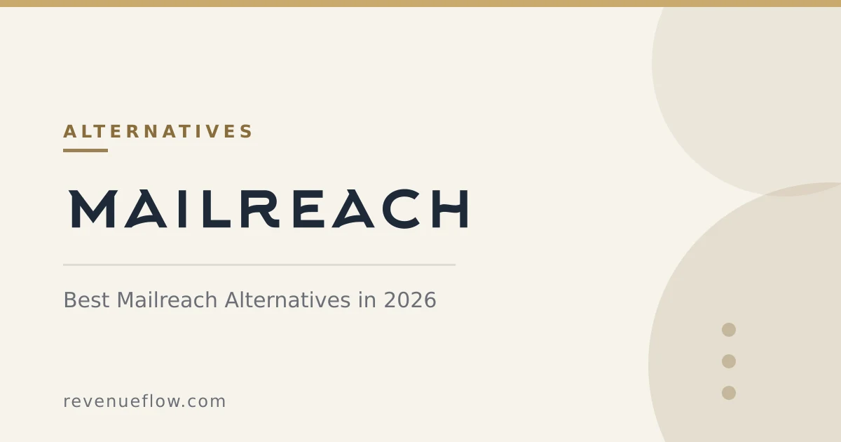 Branded cover: Best Mailreach Alternatives in 2026