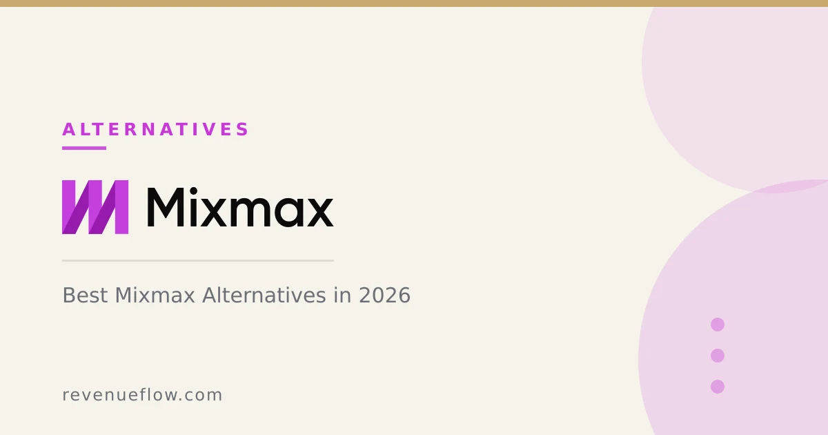 Branded cover: Best Mixmax Alternatives in 2026