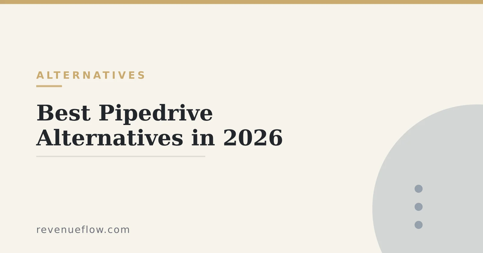 Branded cover: Best Pipedrive Alternatives in 2026