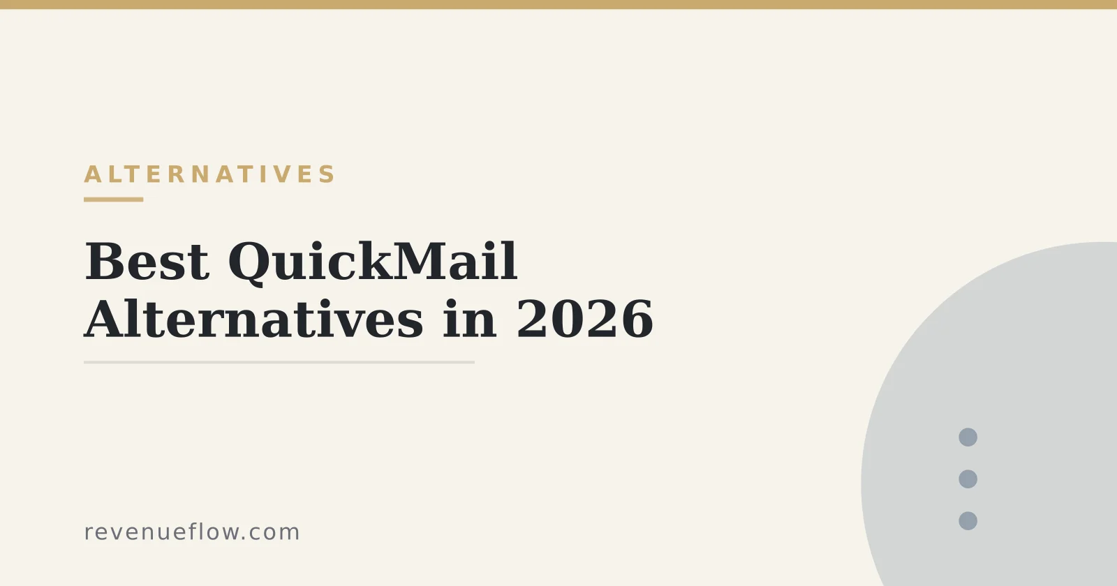 Branded cover: Best QuickMail Alternatives in 2026
