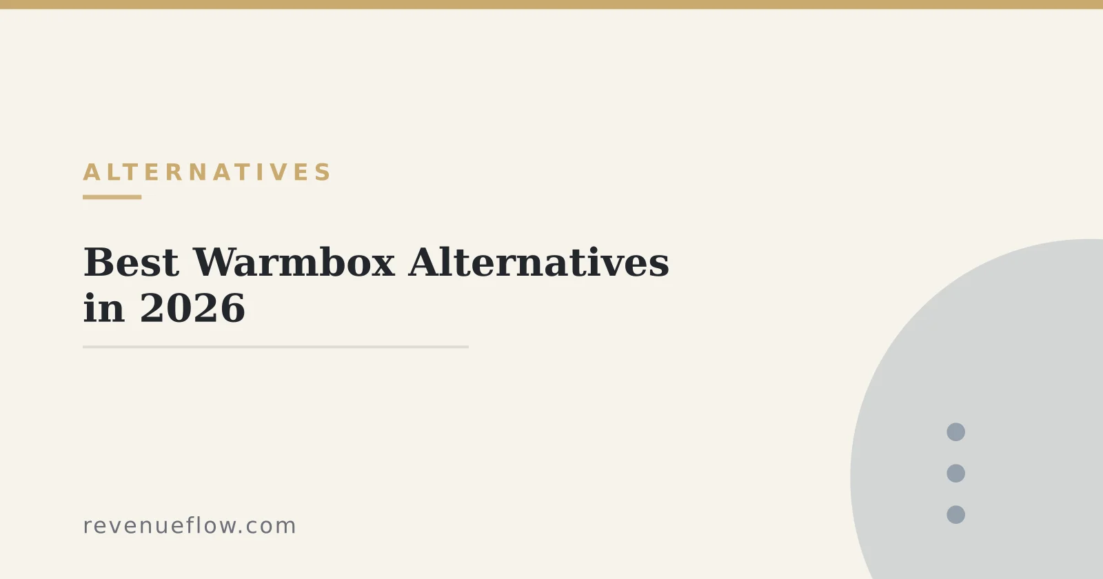 Branded cover: Best Warmbox Alternatives in 2026