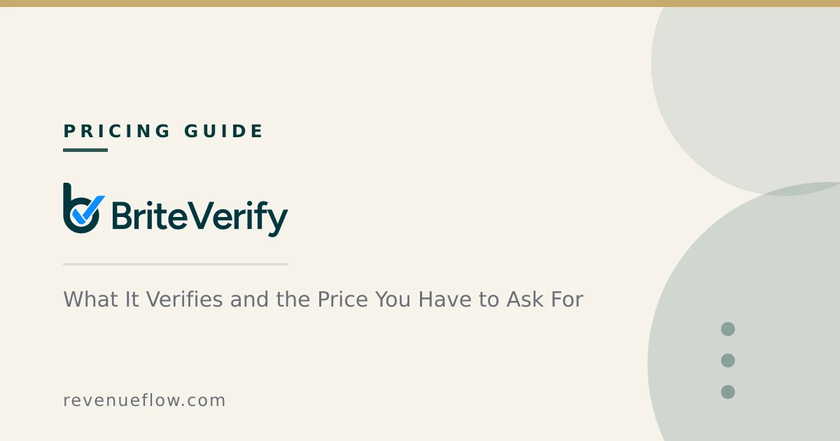 Branded cover: BriteVerify: What It Verifies and the Price You Have to Ask For