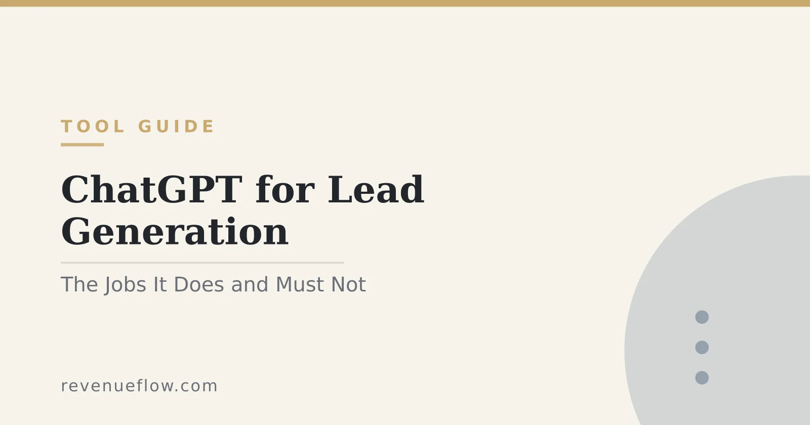 Branded cover: ChatGPT for Lead Generation: The Jobs It Does and the One It Must Not