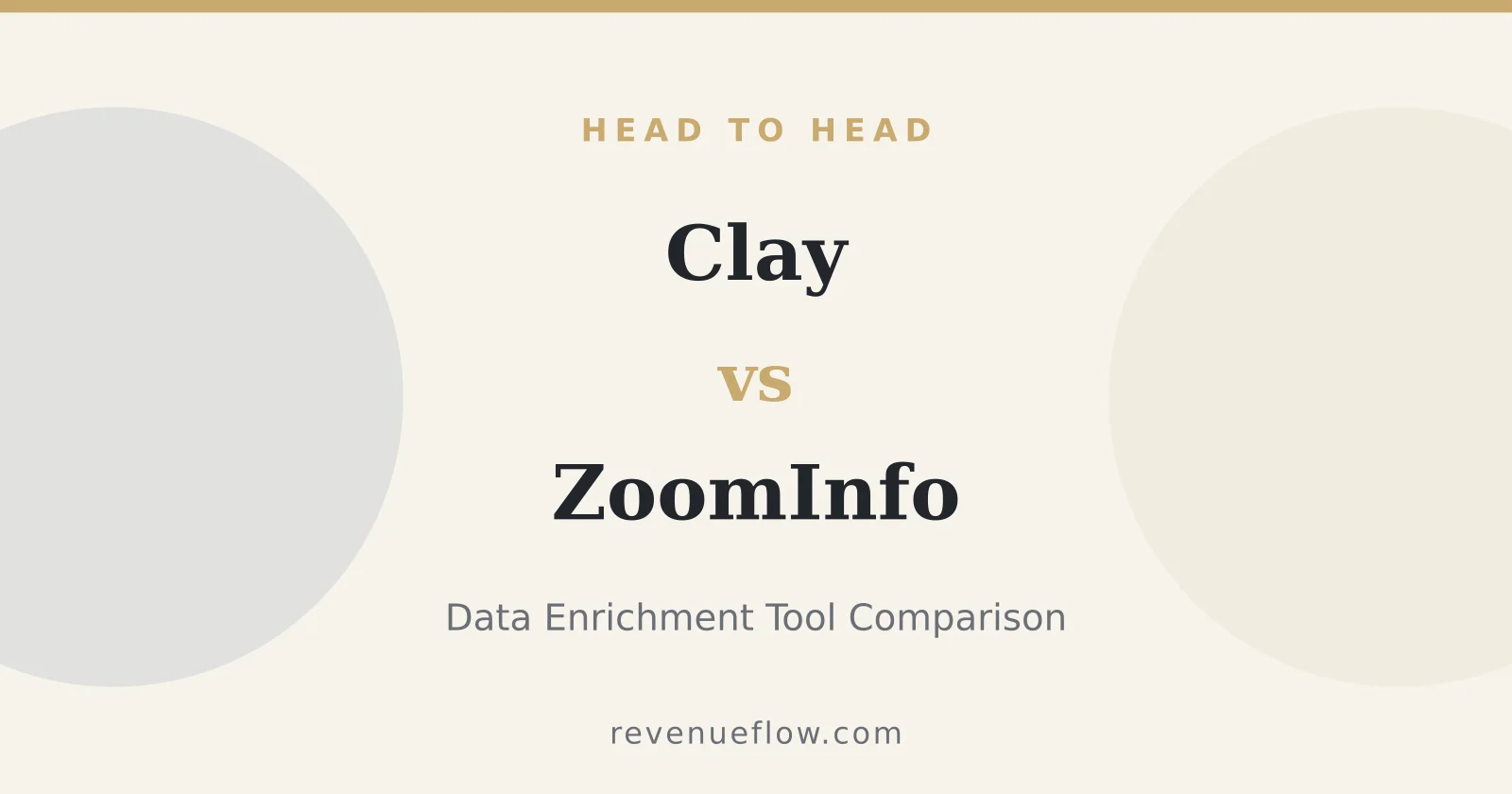 Branded cover: Clay vs ZoomInfo: Data Enrichment Tool Comparison