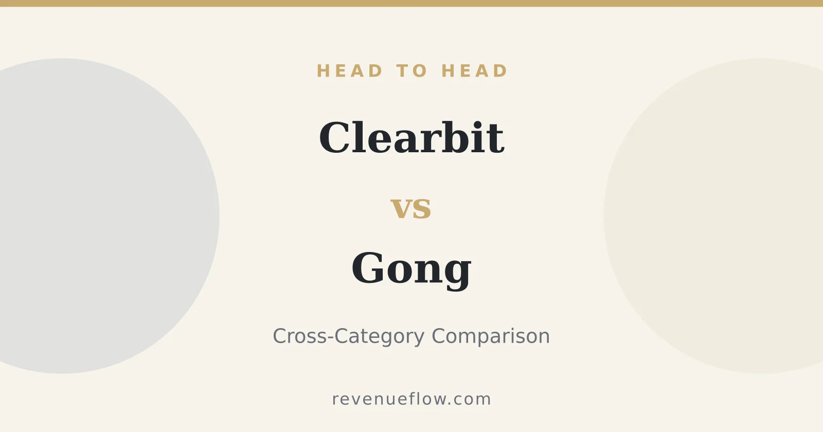 Branded cover: Clearbit vs Gong: Cross-Category Comparison