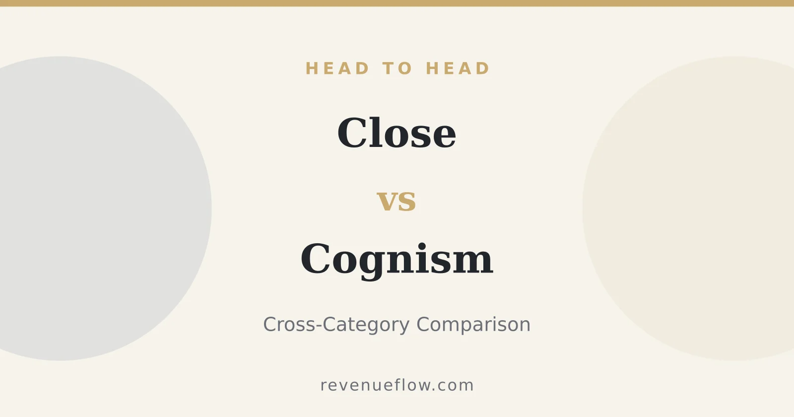 Branded cover: Close vs Cognism: Cross-Category Comparison