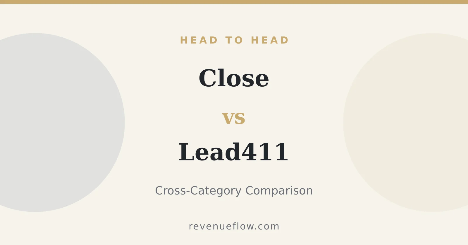 Branded cover: Close vs Lead411: Cross-Category Comparison