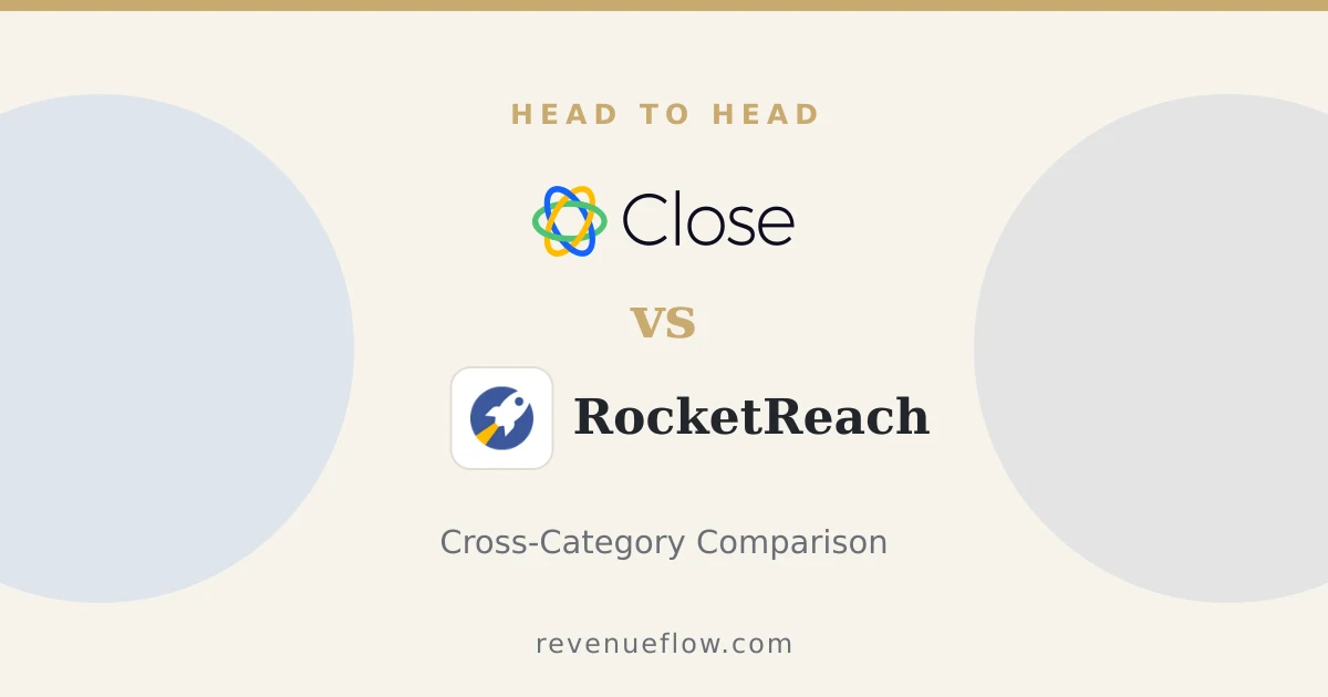 Branded cover: Close vs RocketReach: Cross-Category Comparison