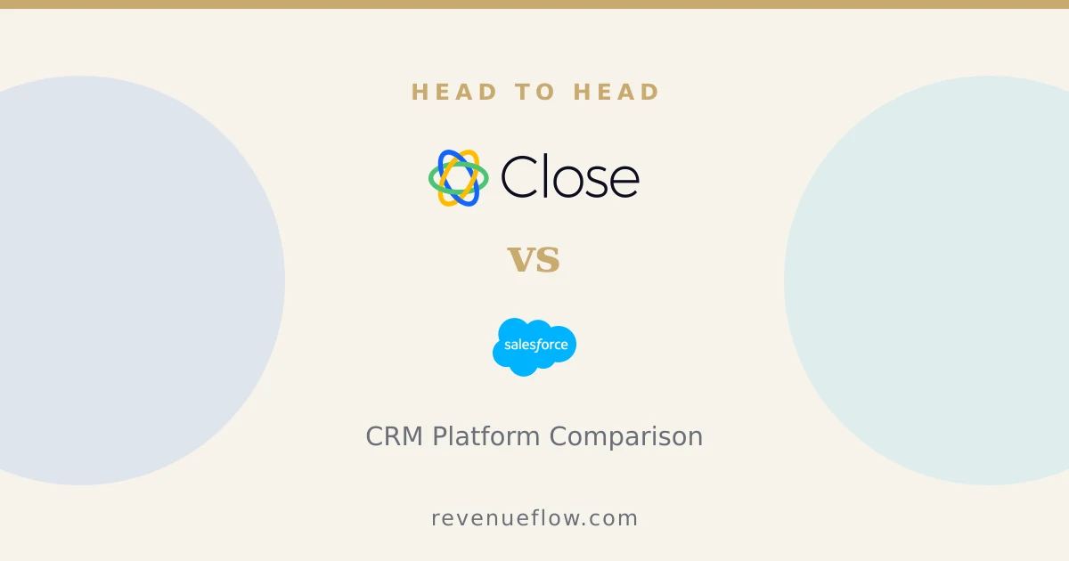 Branded cover: Close vs Salesforce: CRM Platform Comparison