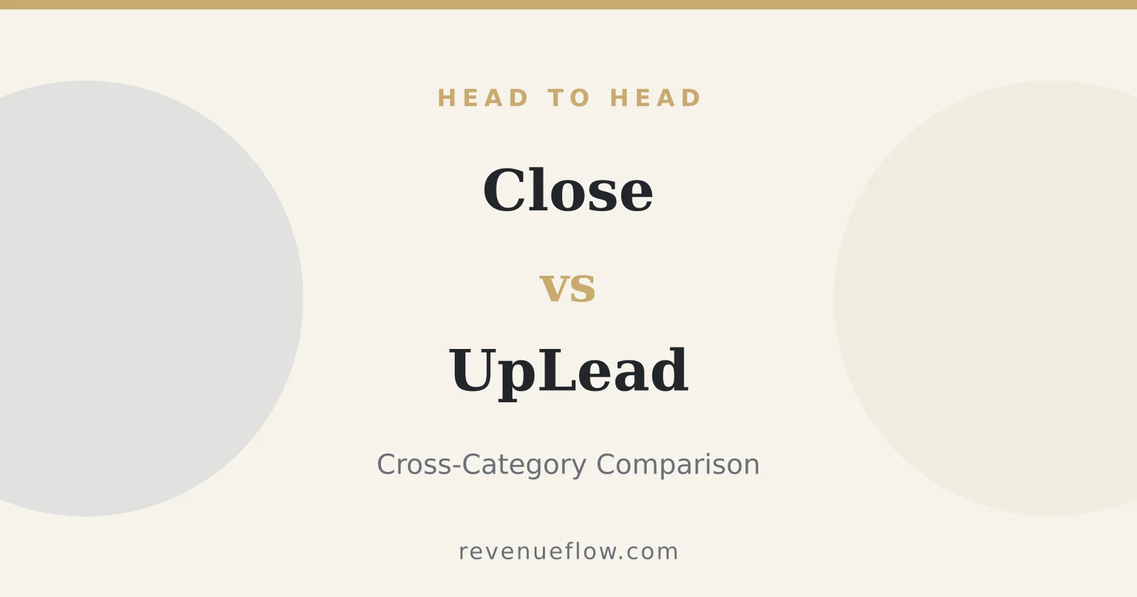 Branded cover: Close vs UpLead: Cross-Category Comparison