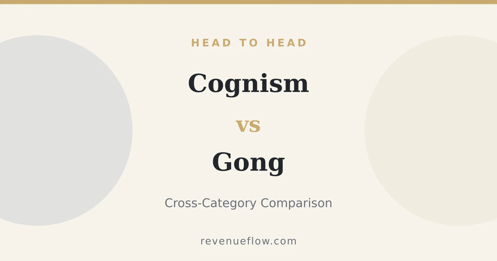 Branded cover: Cognism vs Gong: Cross-Category Comparison