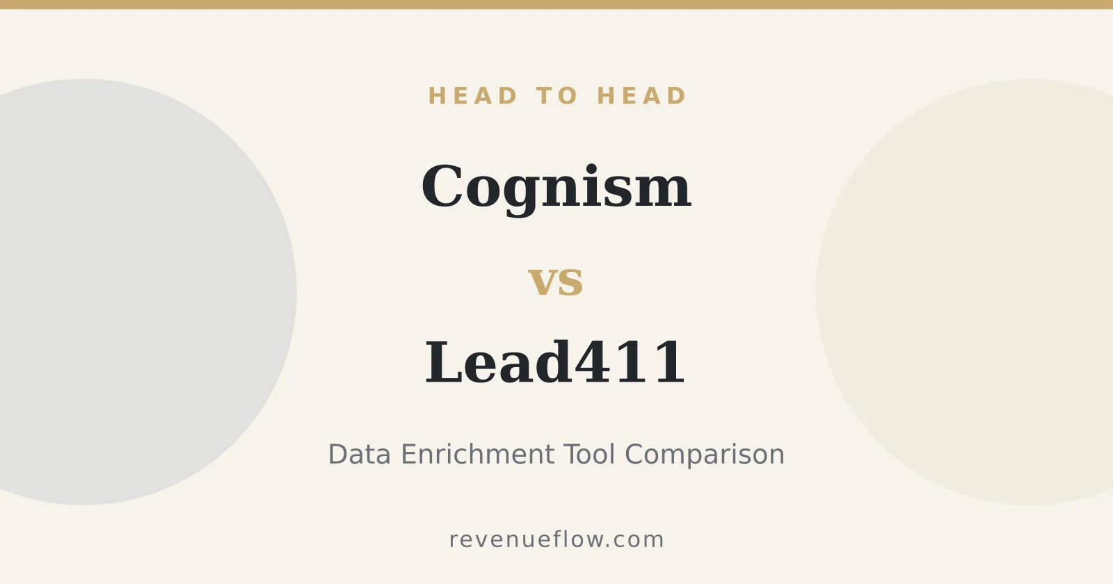Branded cover: Cognism vs Lead411: Data Enrichment Tool Comparison