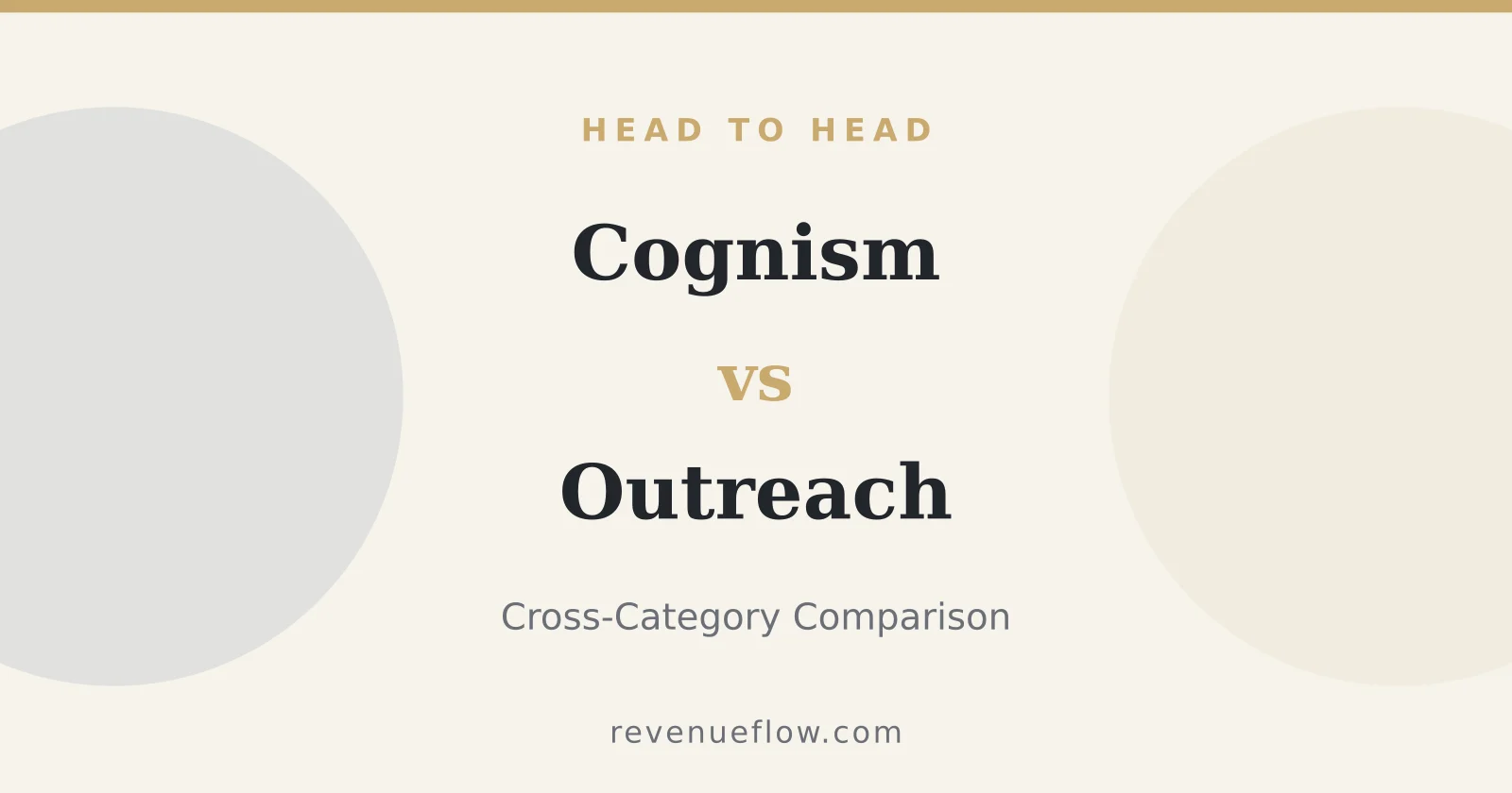 Branded cover: Cognism vs Outreach: Cross-Category Comparison