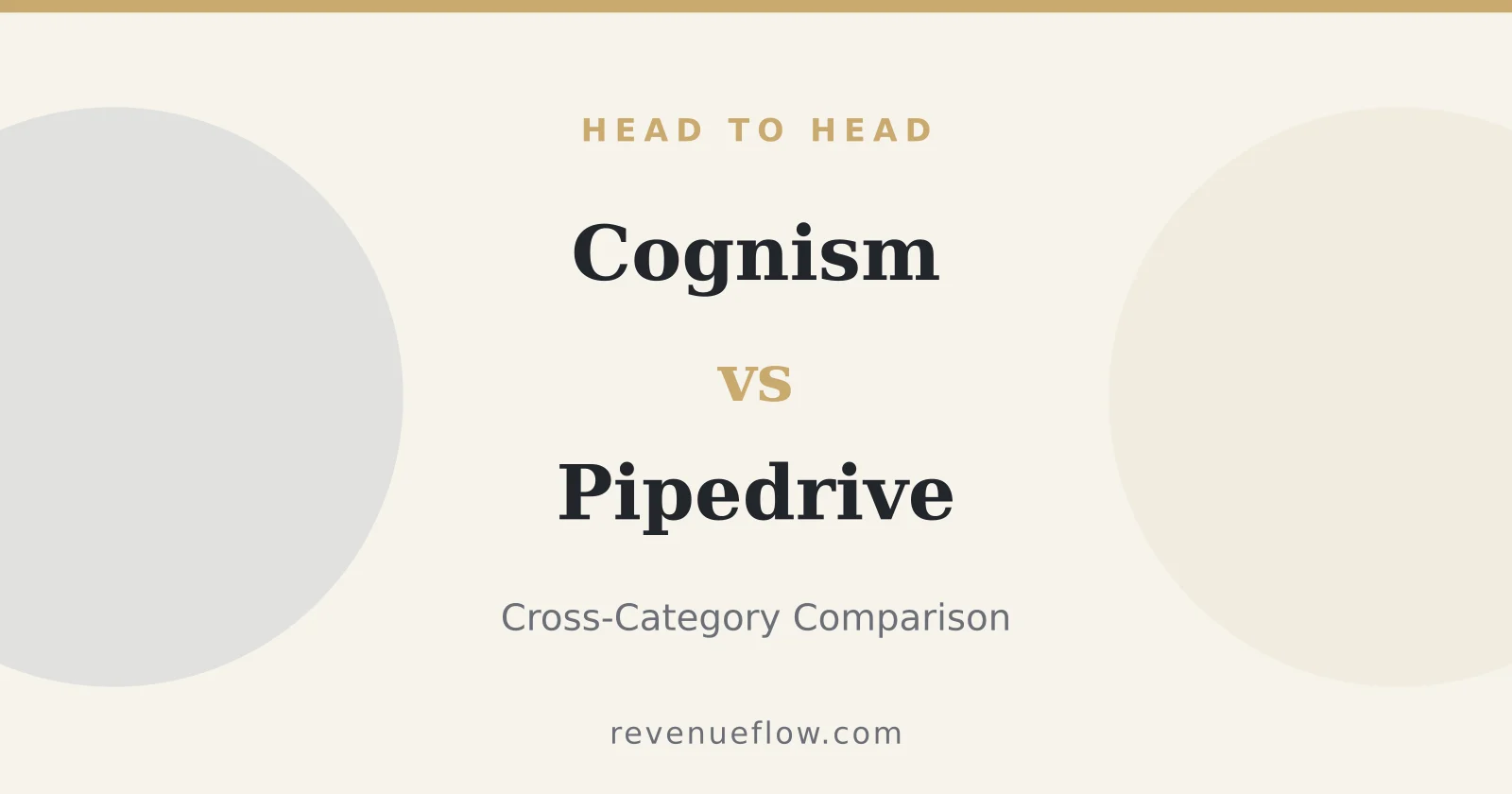 Branded cover: Cognism vs Pipedrive: Cross-Category Comparison