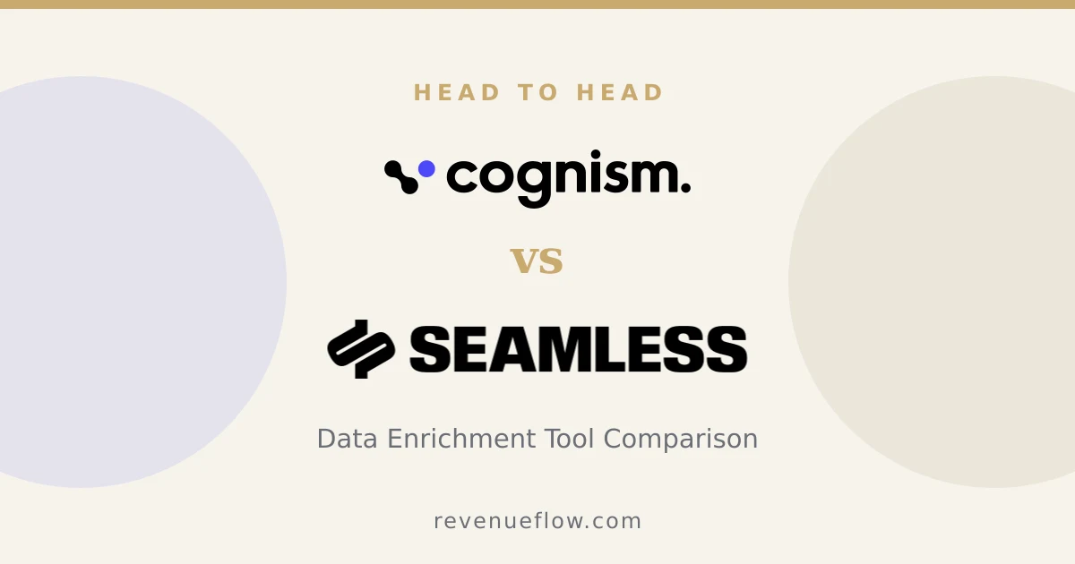 Branded cover: Cognism vs Seamless.AI: Data Enrichment Tool Comparison