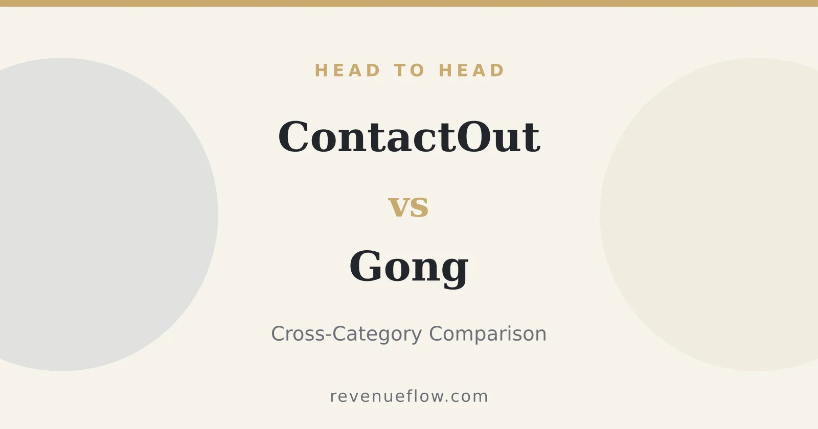 Branded cover: ContactOut vs Gong: Cross-Category Comparison