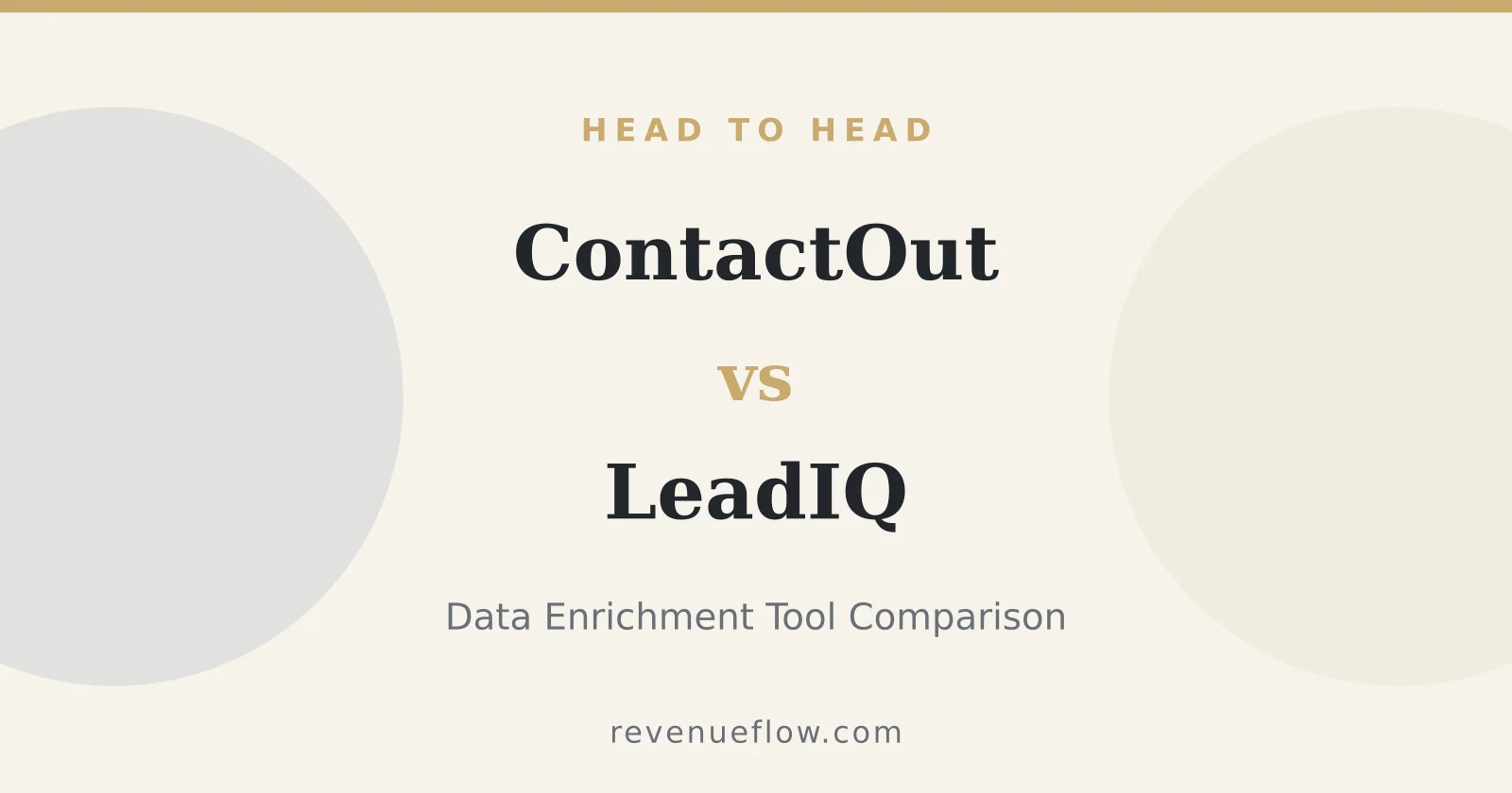 Branded cover: ContactOut vs LeadIQ: Data Enrichment Tool Comparison
