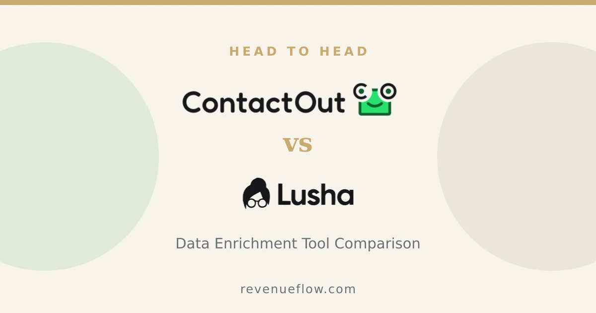 Branded cover: ContactOut vs Lusha: Data Enrichment Tool Comparison