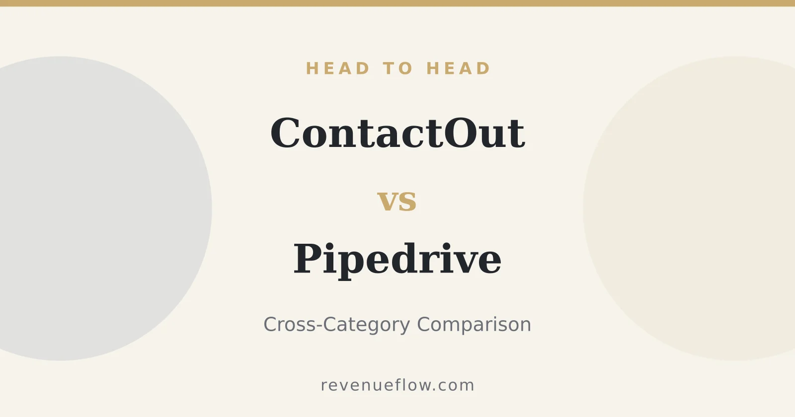 Branded cover: ContactOut vs Pipedrive: Cross-Category Comparison