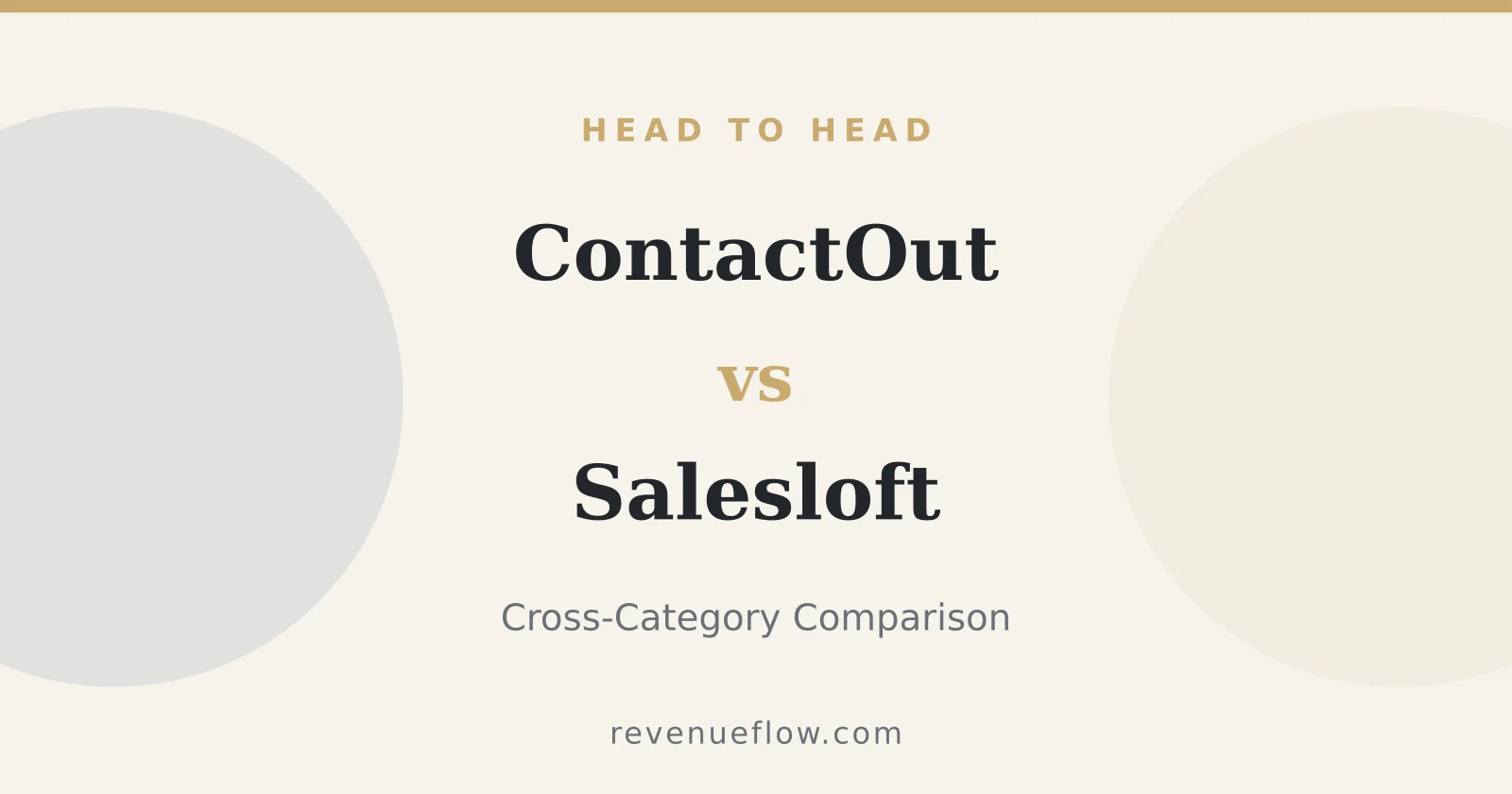 Branded cover: ContactOut vs Salesloft: Cross-Category Comparison