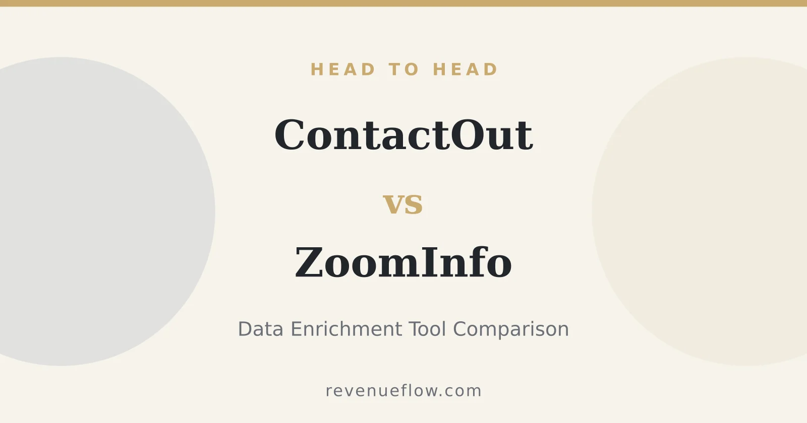 Branded cover: ContactOut vs ZoomInfo: Data Enrichment Tool Comparison