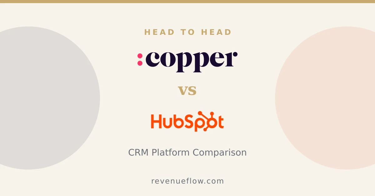 Branded cover: Copper vs HubSpot CRM: CRM Platform Comparison