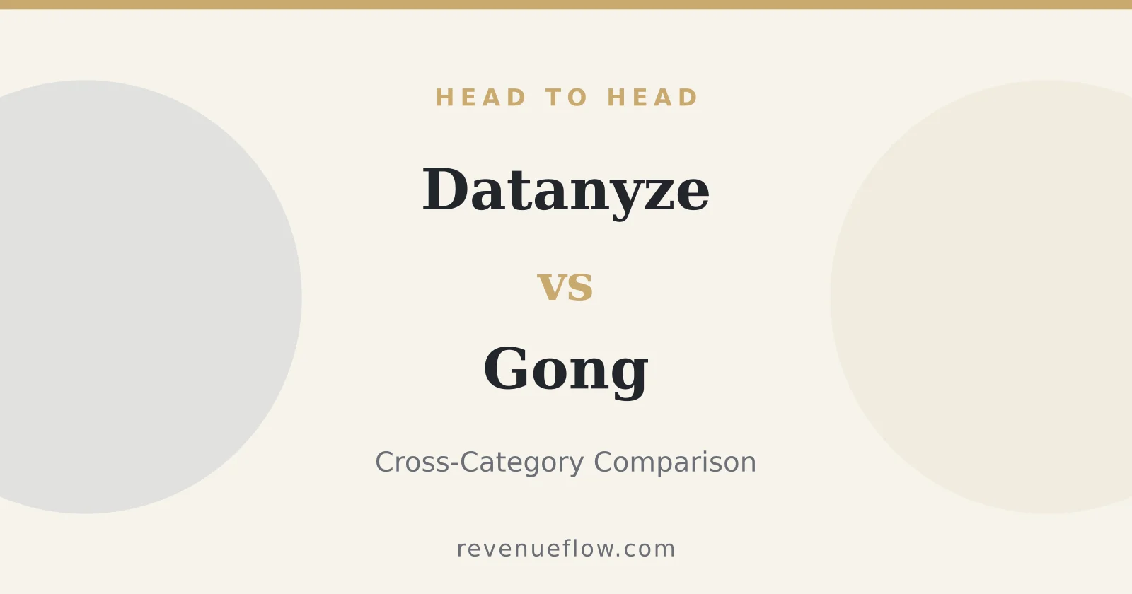 Branded cover: Datanyze vs Gong: Cross-Category Comparison