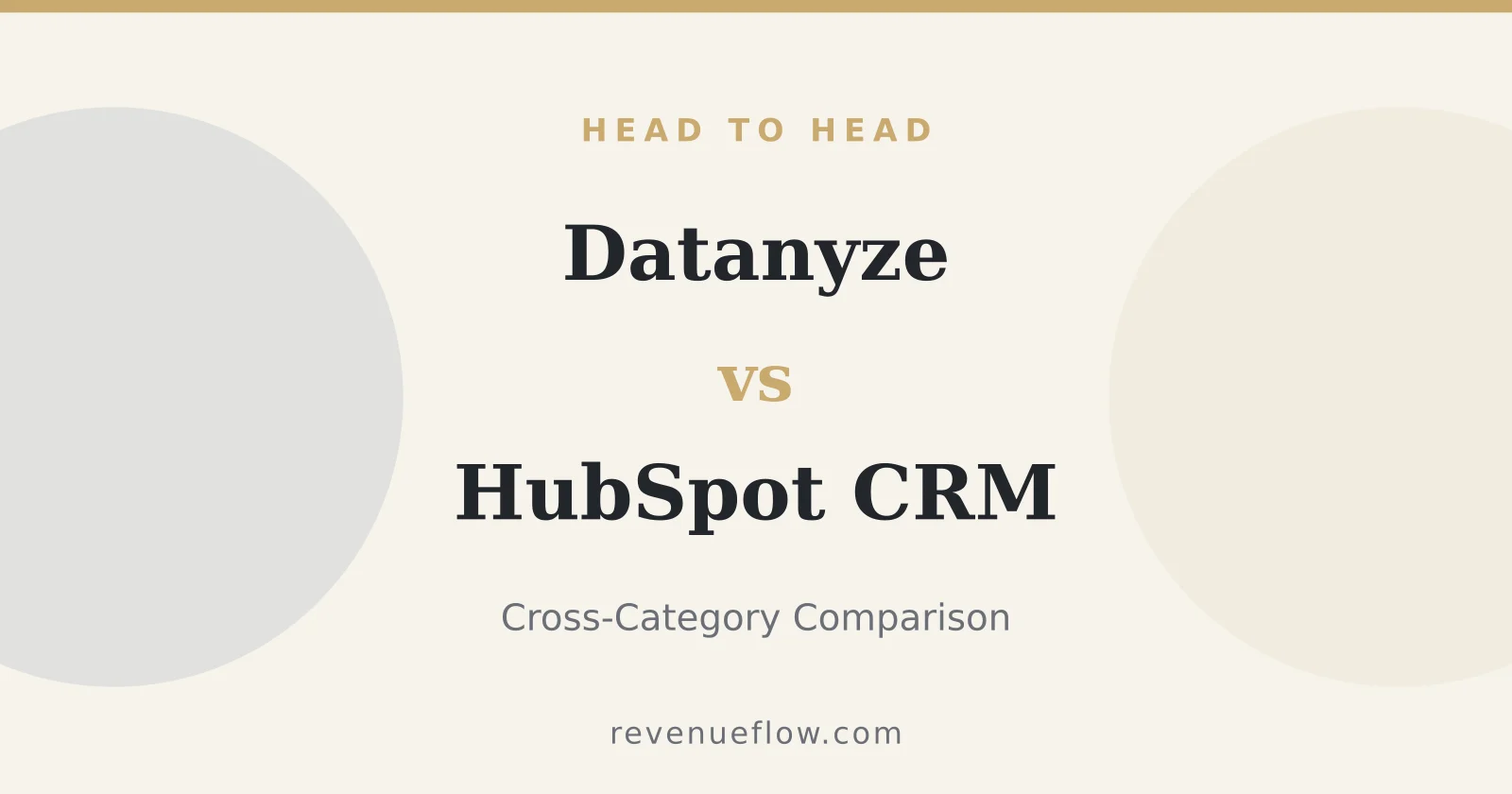 Branded cover: Datanyze vs HubSpot CRM: Cross-Category Comparison