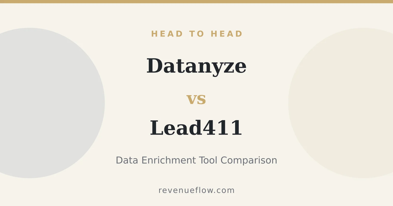 Branded cover: Datanyze vs Lead411: Data Enrichment Tool Comparison
