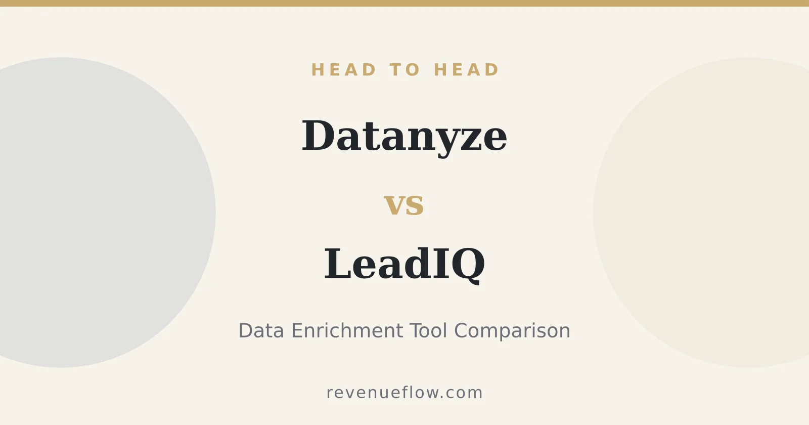 Branded cover: Datanyze vs LeadIQ: Data Enrichment Tool Comparison