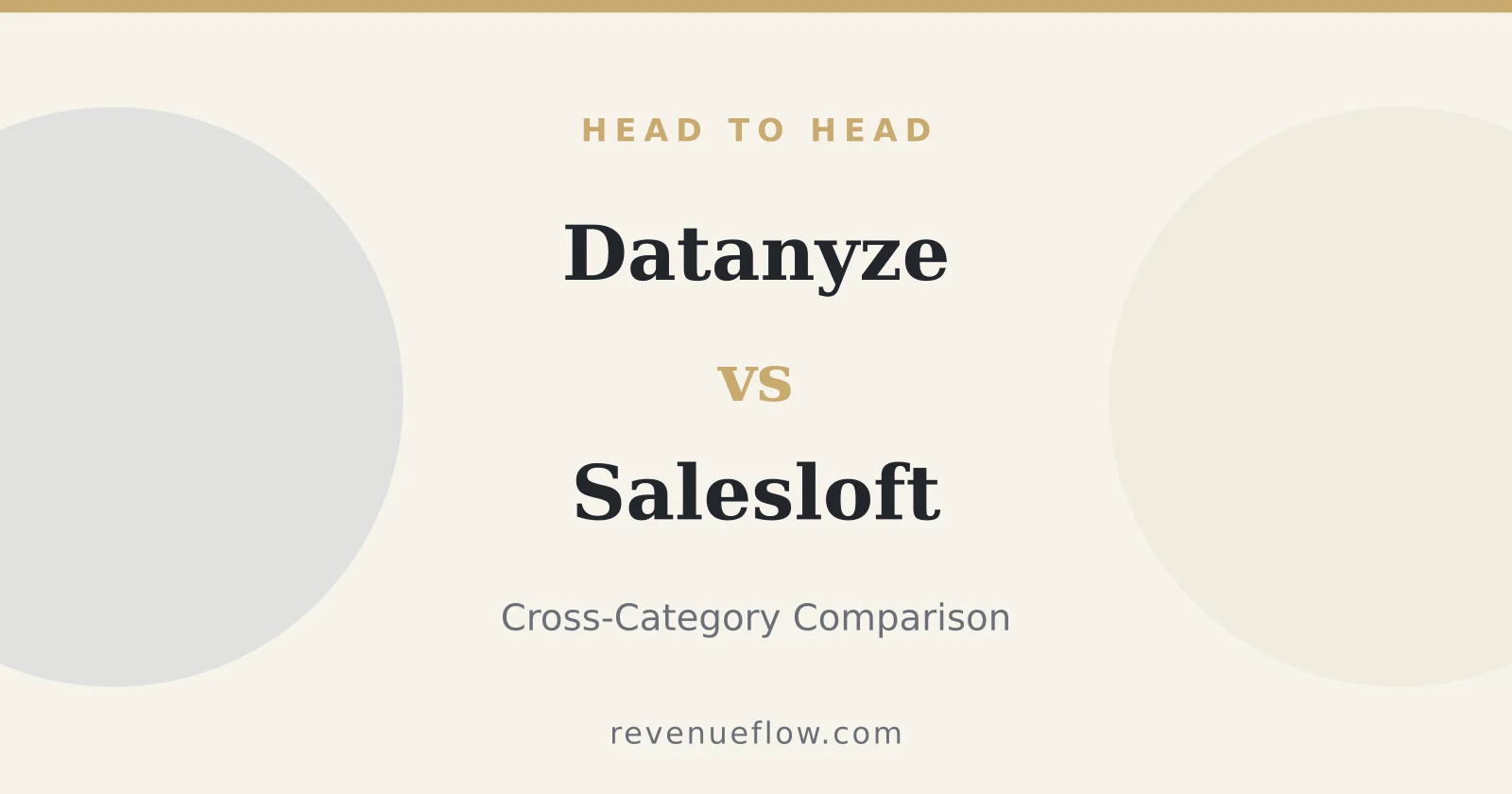 Branded cover: Datanyze vs Salesloft: Cross-Category Comparison