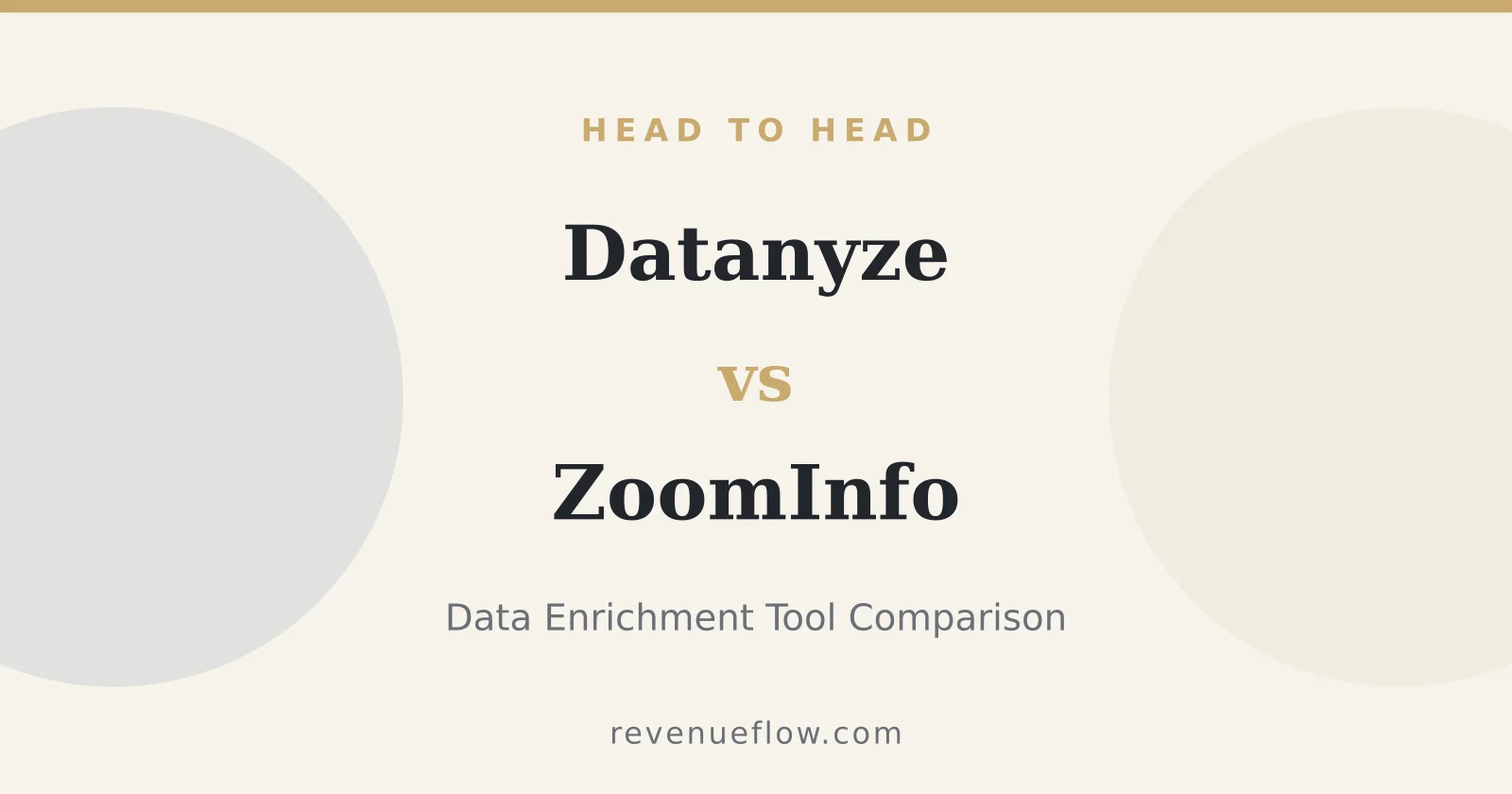 Branded cover: Datanyze vs ZoomInfo: Data Enrichment Tool Comparison