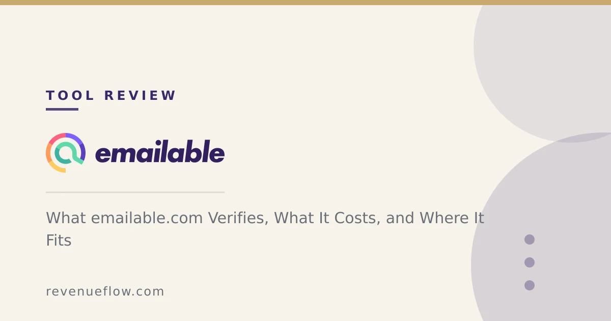 Branded cover: Emailable Review: What emailable.com Verifies, What It Costs, and Where It Fits