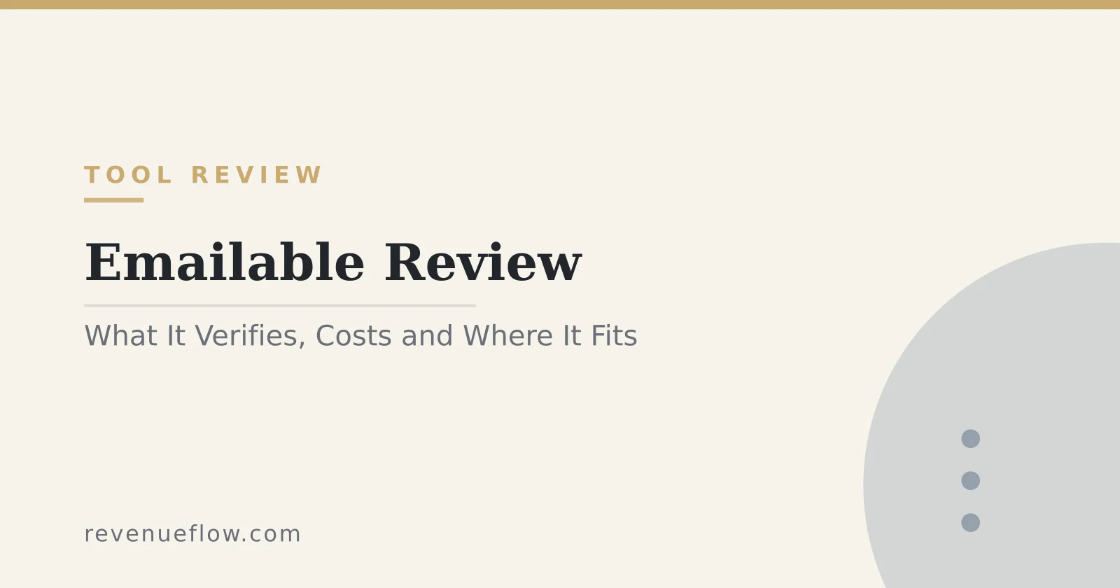 Branded cover: Emailable Review: What emailable.com Verifies, What It Costs, and Where It Fits