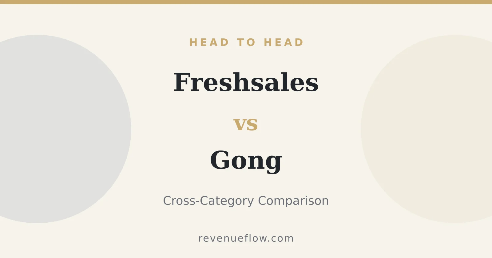 Branded cover: Freshsales vs Gong: Cross-Category Comparison