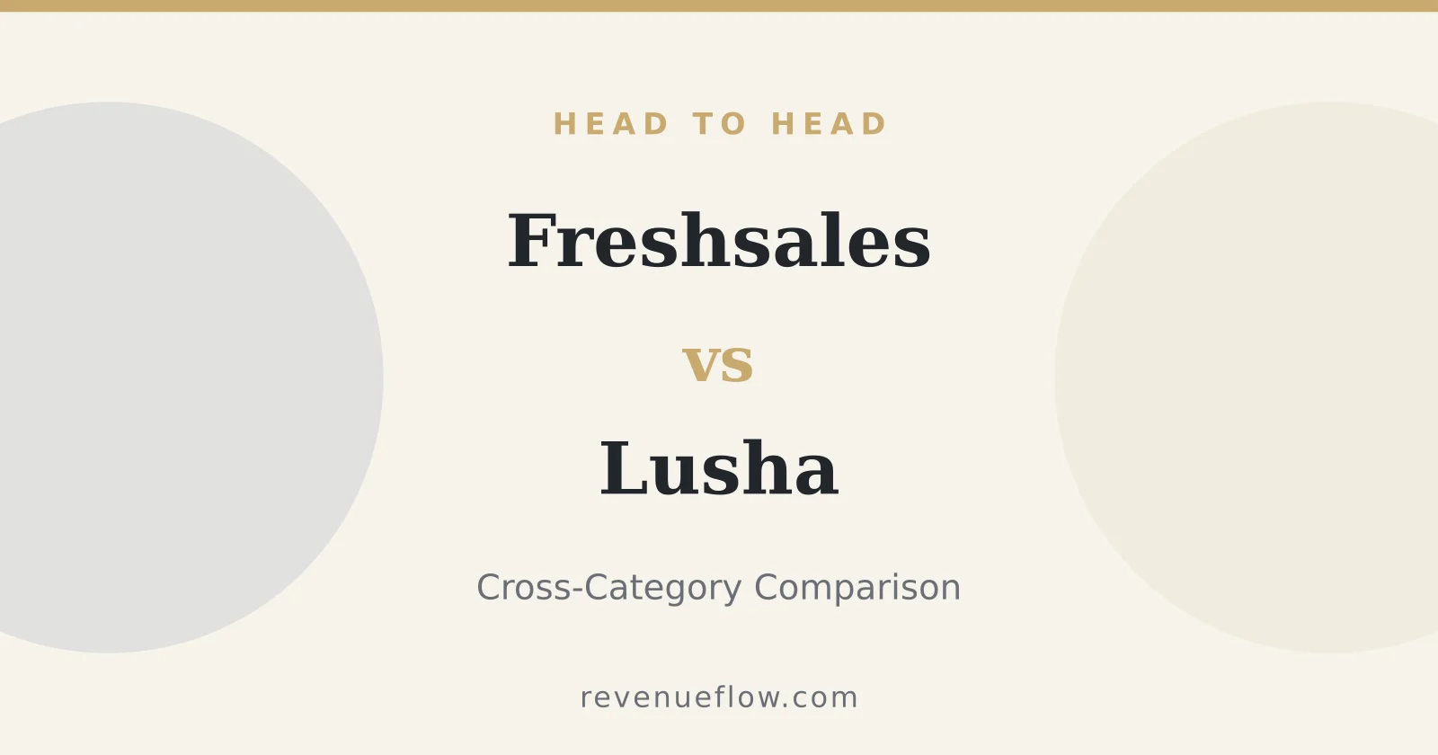 Branded cover: Freshsales vs Lusha: Cross-Category Comparison